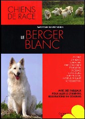 de l'ange Gardien de Faujus - Nos Bergers Blancs Suisse dans le livre  BBS aux Editions de Vecchi